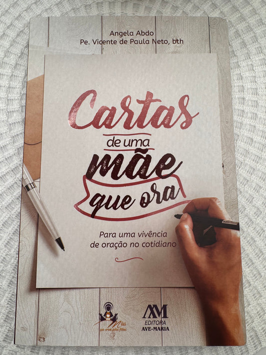 Livro: Cartas de uma Mãe que Ora