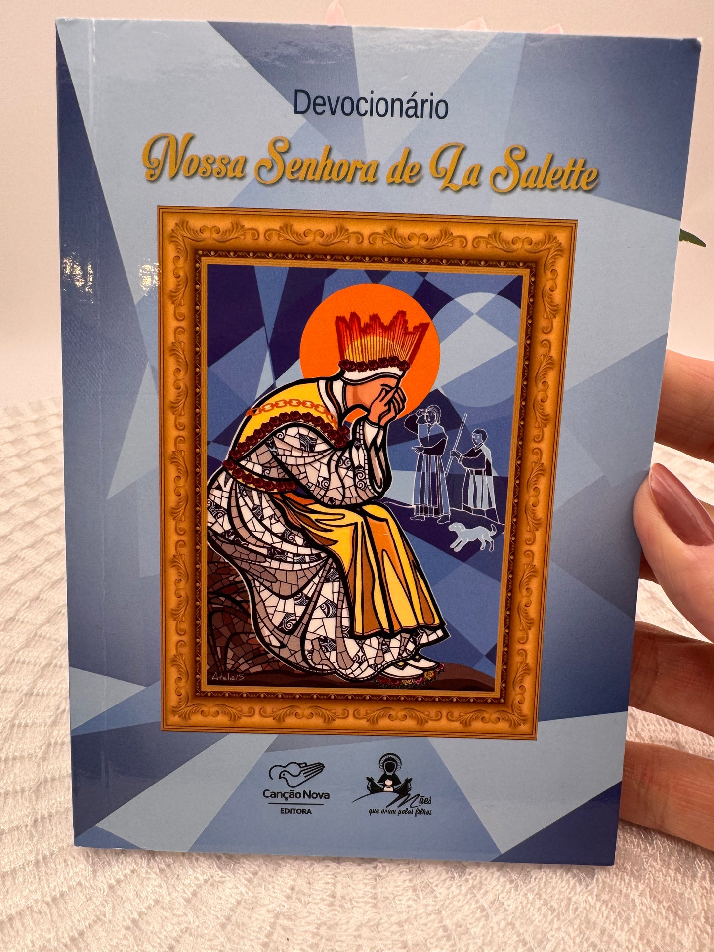 Livro: Devocionário de Nossa Senhora de La Salette